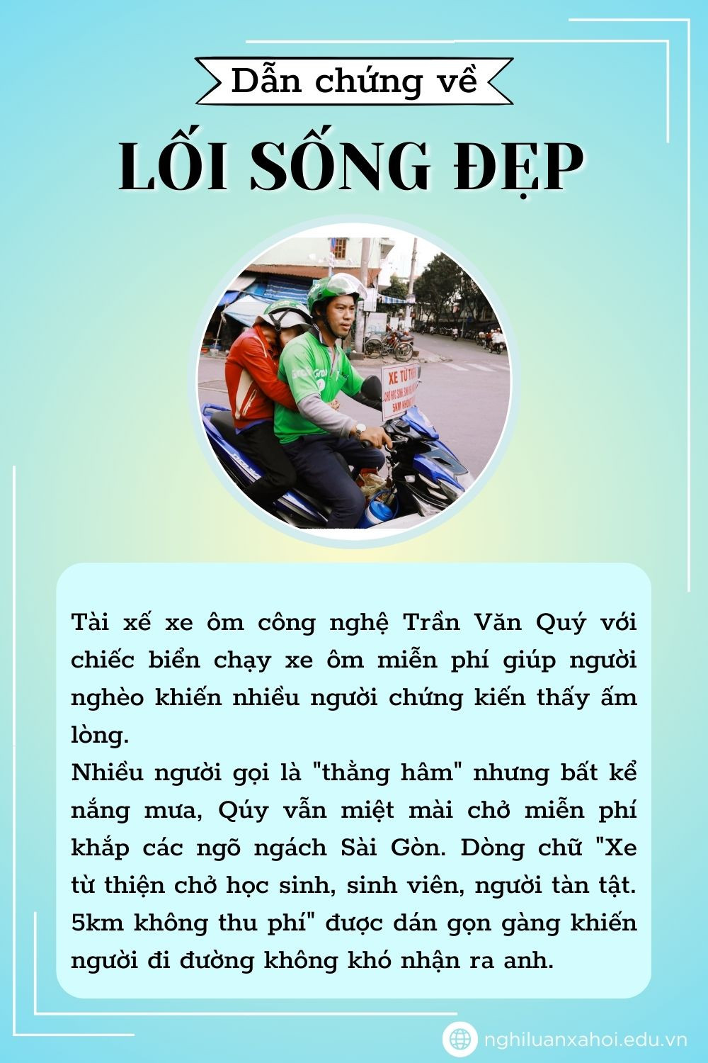 Anh Trần Văn Quý với chiếc xe ôm từ thiện, biểu tượng của lòng tốt và sự giúp đỡ vô điều kiện.