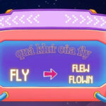Con chim bay ngang qua bầu trời sử dụng quá khứ đơn của fly