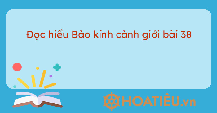 Đọc hiểu văn bản Bảo kính cảnh giới bài 38 thể hiện cảnh ao trong với trăng in bóng và cá bơi lội