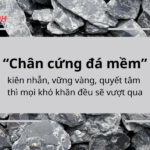 Hình ảnh minh họa câu thành ngữ chân cứng đá mềm, thể hiện sự kiên cường và sức mạnh ý chí