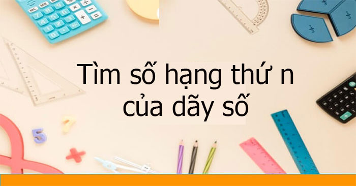 Minh họa công thức tính số số hạng của dãy số