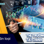 Thị trường tài chính và các phân loại khác nhau, bao gồm thị trường vốn, thị trường tiền tệ, thị trường hối đoái và thị trường phái sinh